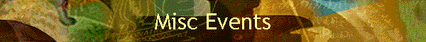 Misc Events